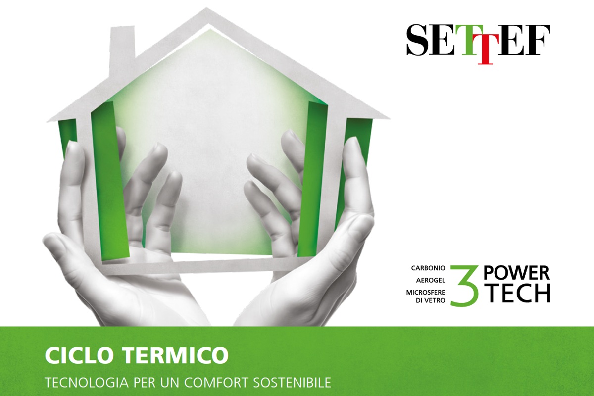 Ciclo Termico 3 Power Tech: la novità di Settef per interno ed esterno